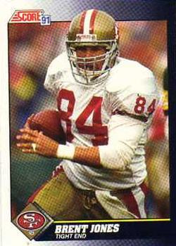 Brent Jones San Francisco 49ers 1991 Score NFL #556